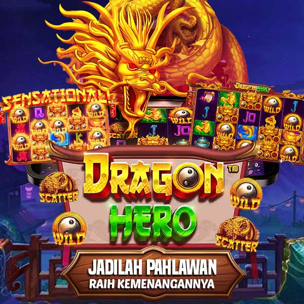 Slot Demo Dragon Hero: Menaklukkan Dunia Slot dengan Demo Gratis